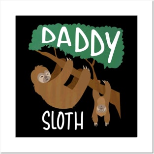 Daddy Sloth Animal Love Fathers Day 2023 Posters and Art